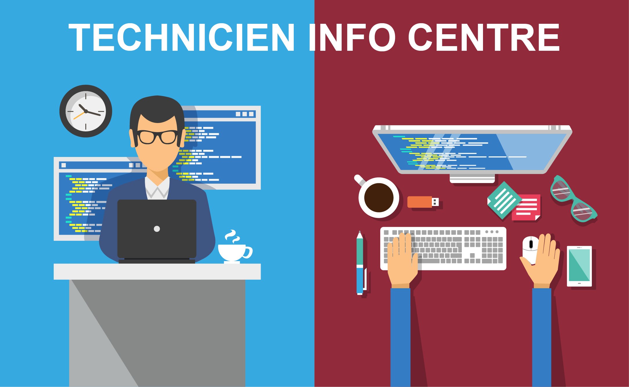RECRUTEMENT – Technicien Info Centre